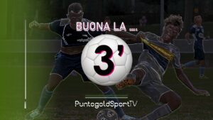 BUONA LA 3^ | Tutto sul calcio di terza categoria