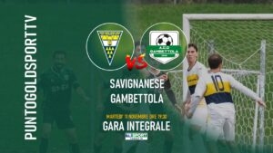 INTEGRALE | Martedì alle 19:30 Savignanese vs Gambettola